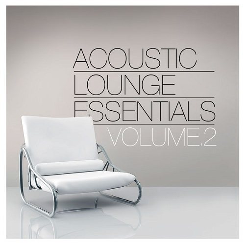 Постер VA - Acoustic Lounge Essentials Vol 1-3 VA - Acoustic Lounge Essentials Vol 1-3
