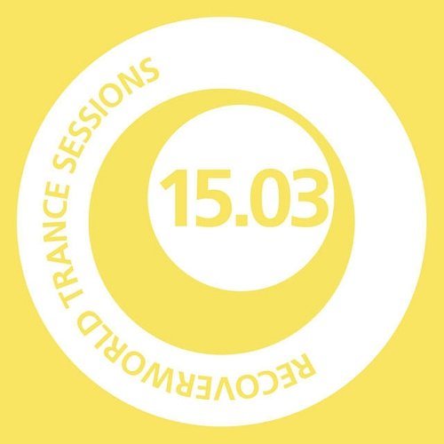 Постер VA - Recoverworld Trance Sessions 15.02-15.03 VA - Recoverworld Trance Sessions 15.02-15.03