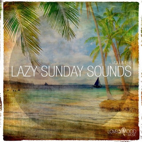 Постер VA - Lazy Sunday Sounds Vol 5-6 VA - Lazy Sunday Sounds Vol 5-6