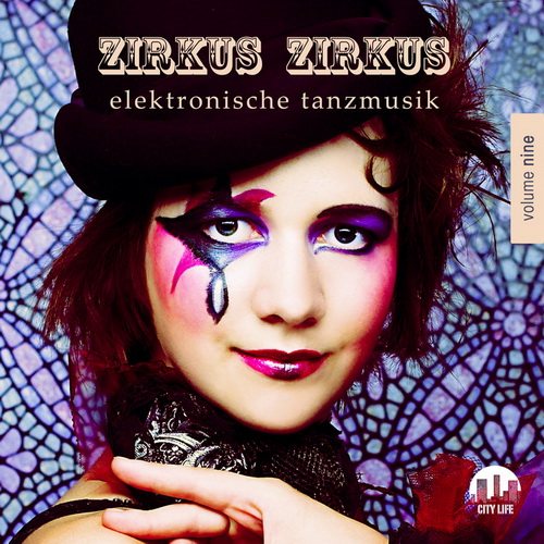 Постер VA - Zirkus Zirkus Vol.8-11 VA - Zirkus Zirkus Vol.8-11