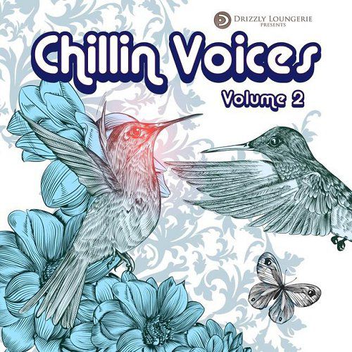 Постер VA - Chillin Voices Vol 1-3 VA - Chillin Voices Vol 1-3