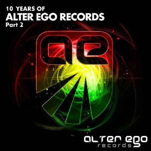 Постер VA - Alter Ego Records: 10 Years Part 1-2 VA - Alter Ego Records: 10 Years Part 1-2
