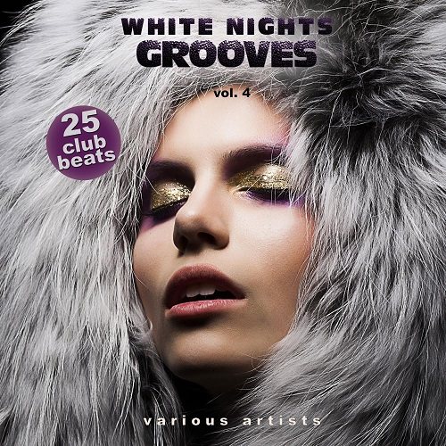 Постер VA - White Nights Grooves Vol 3-4 VA - White Nights Grooves Vol 3-4