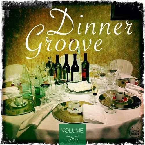Постер VA - Dinner Groove Vol 1-4 VA - Dinner Groove Vol 1-4