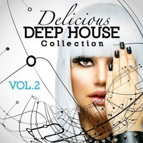 Постер VA - Delicious Deep House Collection, Vol. 1-2 VA - Delicious Deep House Collection, Vol. 1-2
