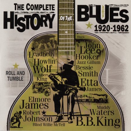 Постер VA - The Complete History Of The Blues VA - The Complete History Of The Blues