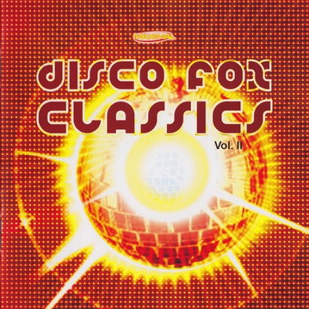 Постер VA - Maxi-Mal - Disco Fox Classics Vol.01-10 VA - Maxi-Mal - Disco Fox Classics Vol.01-10