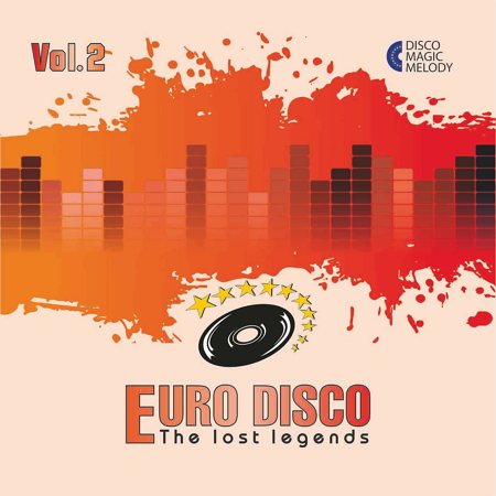 Постер VA - Euro Disco - The Lost Legends Vol. 1 - 10 VA - Euro Disco - The Lost Legends Vol. 1 - 10