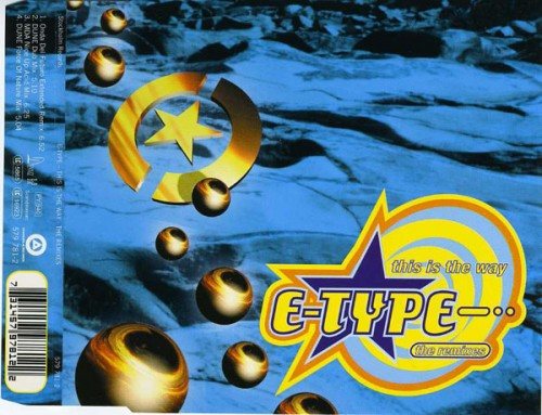 Постер E-Type - Discography E-Type - Discography