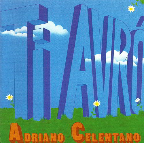 Постер Adriano Celentano - Discography Adriano Celentano - Discography
