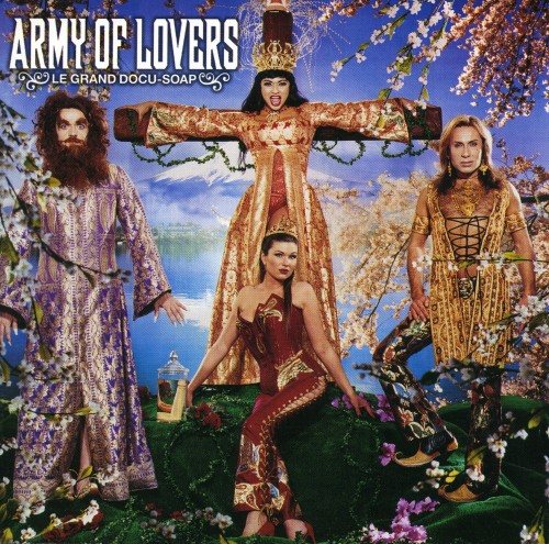 Постер Army Of Lovers La Camila - Discography Army Of Lovers La Camila - Discography