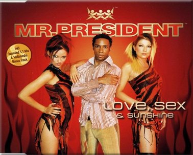 Постер Mr. President - Discography Mr. President - Discography
