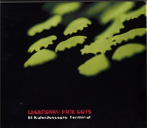 Постер The Legendary Pink Dots - Discography The Legendary Pink Dots - Discography