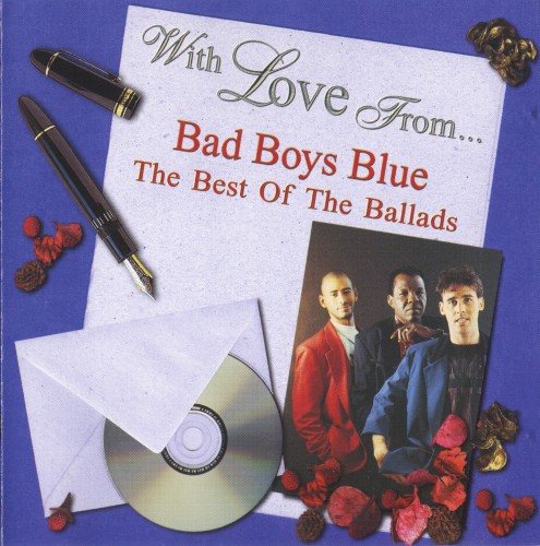 Постер Bad Boys Blue - Discography Bad Boys Blue - Discography