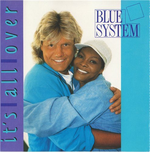 Постер Blue System - Discography Blue System - Discography