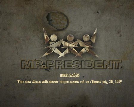 Постер Mr. President - Discography Mr. President - Discography