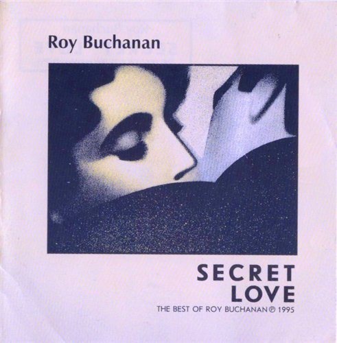 Постер Roy Buchanan - Discography Roy Buchanan - Discography