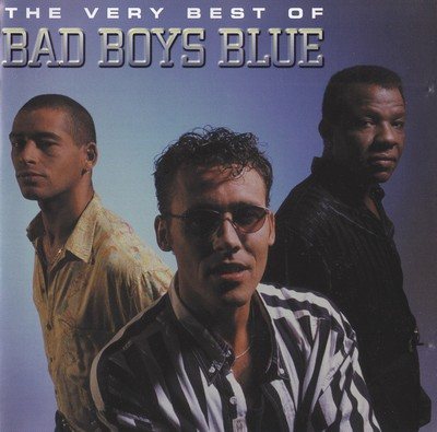 Постер Bad Boys Blue - Discography Bad Boys Blue - Discography