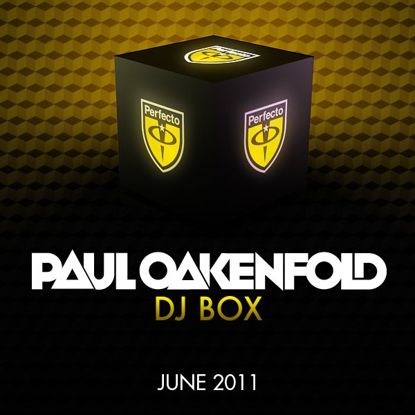 Постер Paul Oakenfold - DJ Box May, April, June 2011 Paul Oakenfold - DJ Box May, April, June 2011