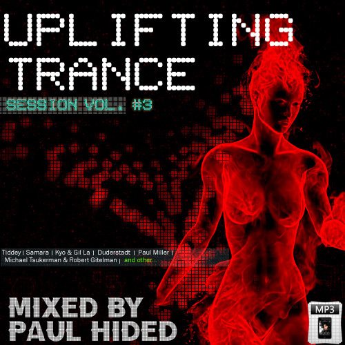 Постер Paul Hided - Uplifting Trance Sessions Vol. 1-10 Paul Hided - Uplifting Trance Sessions Vol. 1-10