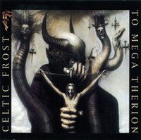 Постер Celtic Frost - Дискография Celtic Frost - Дискография