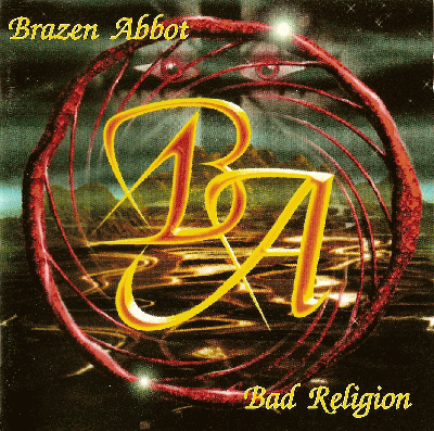Постер Brazen Abbot - Дискография Brazen Abbot - Дискография