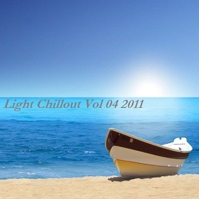 Постер VA - Light Chillout Vol 01-04 VA - Light Chillout Vol 01-04
