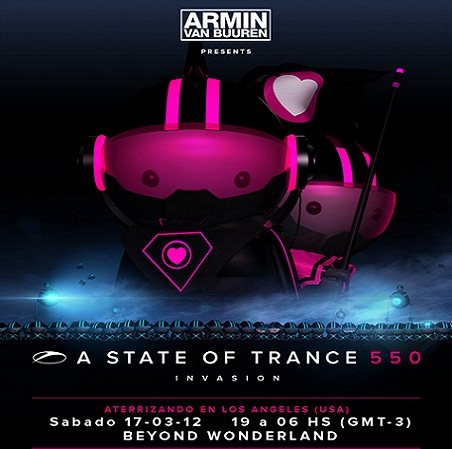 Постер Armin van Buuren - A State Of Trance Episode 550 Armin van Buuren - A State Of Trance Episode 550