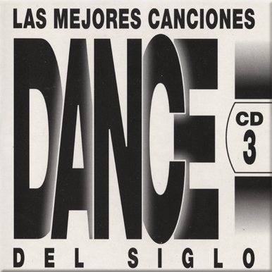 Постер VA - Las Mejores Canciones Dance Del Siglo VA - Las Mejores Canciones Dance Del Siglo