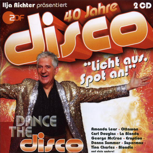 Постер VA - 40 Jahre ZDF Disco VA - 40 Jahre ZDF Disco