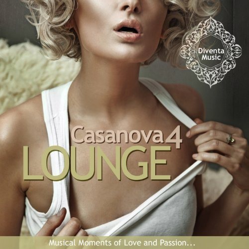 Постер VA - Casanova Lounge, Vol. 1-4 VA - Casanova Lounge, Vol. 1-4