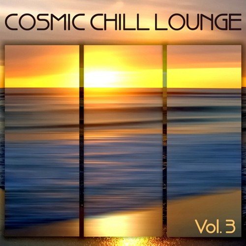 Постер VA - Cosmic Chill Lounge Vol. 1-6 VA - Cosmic Chill Lounge Vol. 1-6