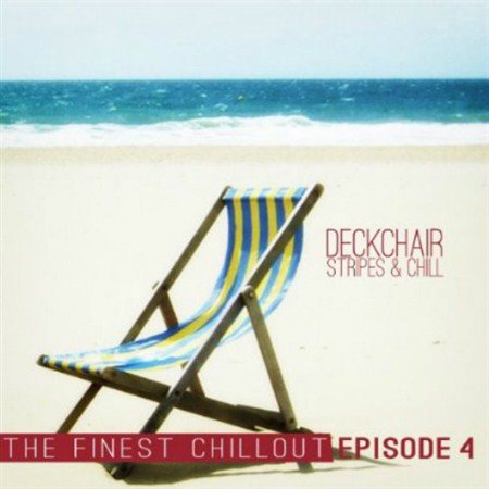 Постер VA - Deckchair Stripes Chill Episode 1, 2, 4, 5, 7 VA - Deckchair Stripes Chill Episode 1, 2, 4, 5, 7