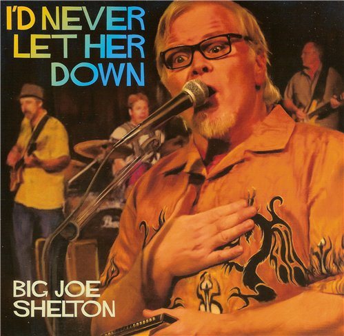 Постер Big Joe Shelton - Discography Big Joe Shelton - Discography