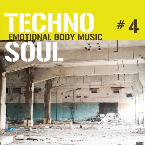 Постер VA - Techno Soul #2-7 - Emotional Body Music VA - Techno Soul #2-7 - Emotional Body Music