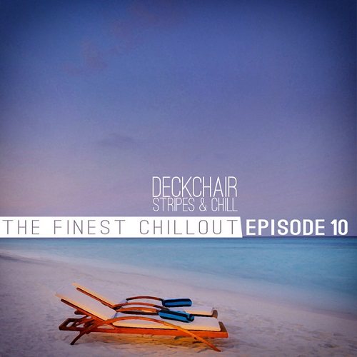 Постер VA - Deckchair Stripes Chill Episode 3,6,10,11,13 VA - Deckchair Stripes Chill Episode 3,6,10,11,13