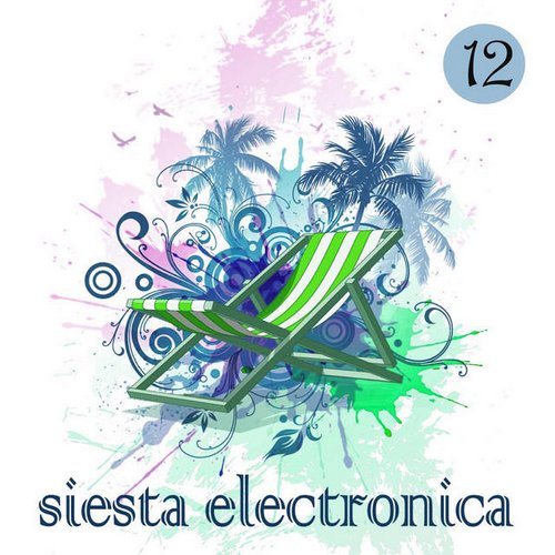Постер VA - Siesta Electronica Vol 10-12 VA - Siesta Electronica Vol 10-12