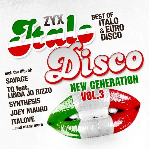 Постер VA - ZYX Italo Disco New Generation Vol. 1-4, Boot Mix VA - ZYX Italo Disco New Generation Vol. 1-4, Boot Mix