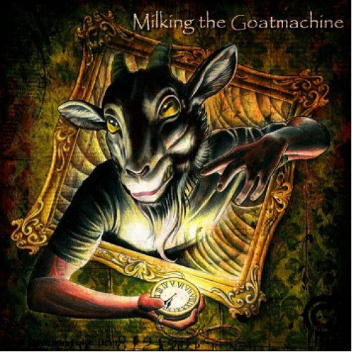 Постер Milking The Goatmachine - Discography Milking The Goatmachine - Discography