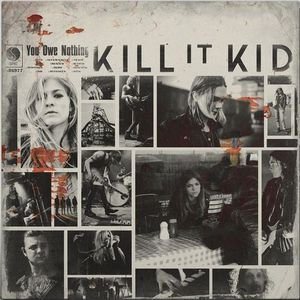 Постер Kill It Kid - Дискография Kill It Kid - Дискография