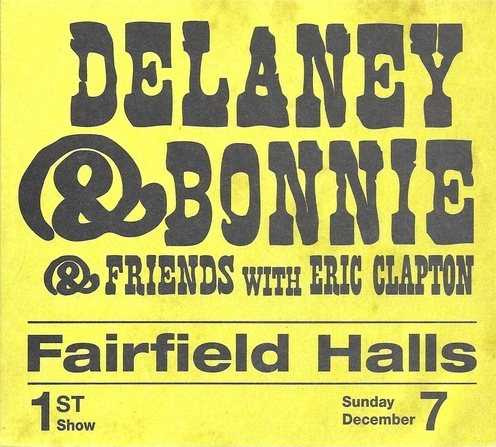 Постер Delaney Bonnie Friends - On Tour With Eric Clapton Delaney Bonnie Friends - On Tour With Eric Clapton