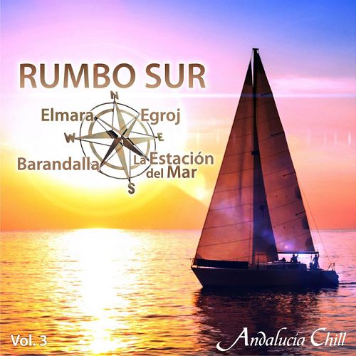 Постер VA - Andalucia Chill: Rumbo Sur Vol.1-10 VA - Andalucia Chill: Rumbo Sur Vol.1-10
