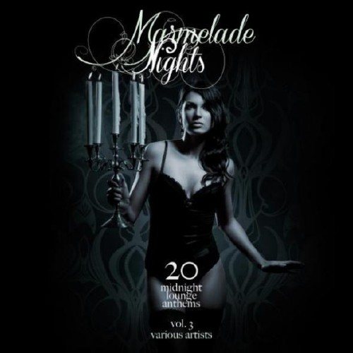 Постер VA - Marmelade Nights Vol 1-3 VA - Marmelade Nights Vol 1-3