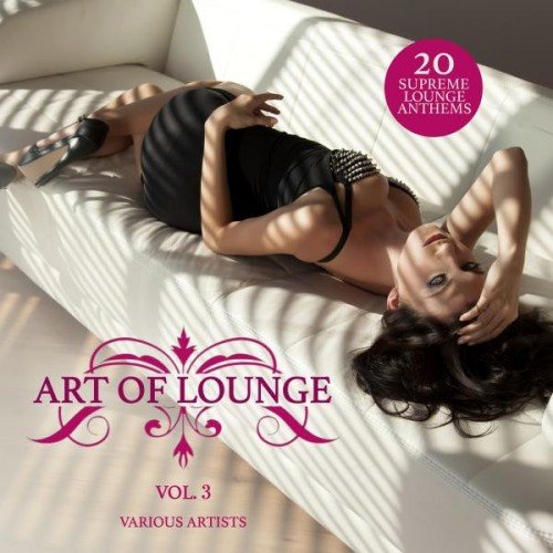 Постер VA - Art Of Lounge Vol 1-3 VA - Art Of Lounge Vol 1-3
