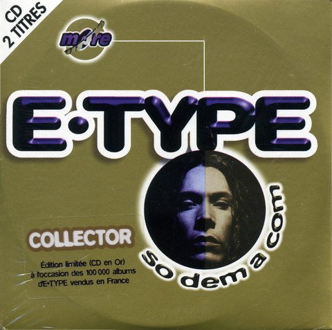 Постер E-Type - Discography E-Type - Discography