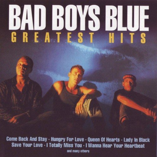 Постер Bad Boys Blue - Discography Bad Boys Blue - Discography