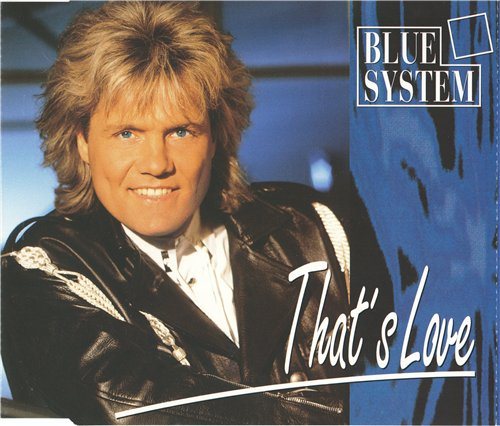 Постер Blue System - Discography Blue System - Discography
