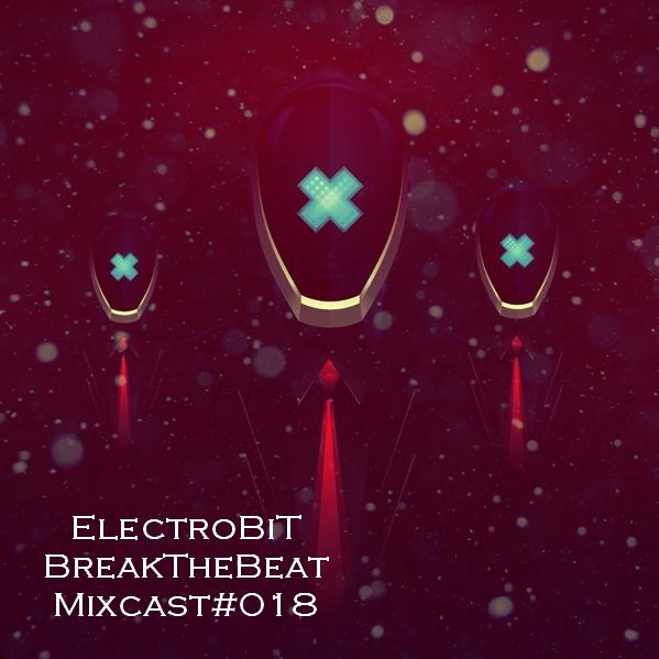 Постер ElectroBiT - radioshow BreakTheBeat Guest mixes ElectroBiT - radioshow BreakTheBeat Guest mixes