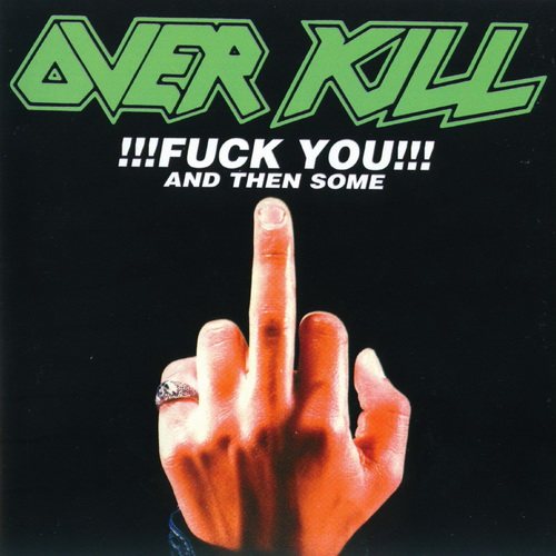 Постер OverKill - Discography OverKill - Discography