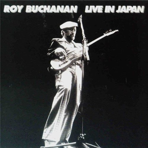 Постер Roy Buchanan - Discography Roy Buchanan - Discography